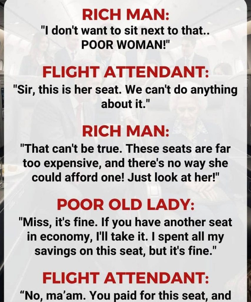 He made fun of an old woman in business class — but then the pilot said something that made everyone cry.