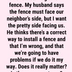 Beyond the “Good Side”: Decoding the Unwritten Laws of Fence Etiquette