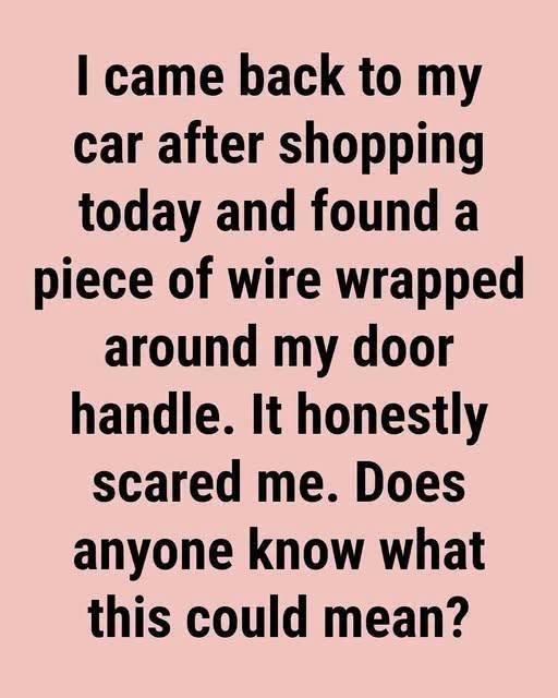 Seeing a Wire Tied Around a Car Door Handle: What It Could Mean